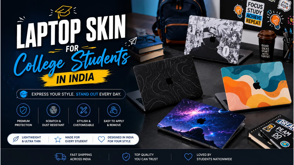 Why Every College Student in India Needs a Laptop Skin