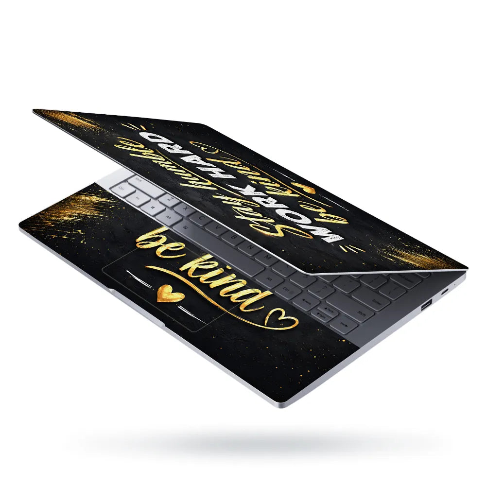 Stay Humble Work Hard Kind Laptop Skin - View 3